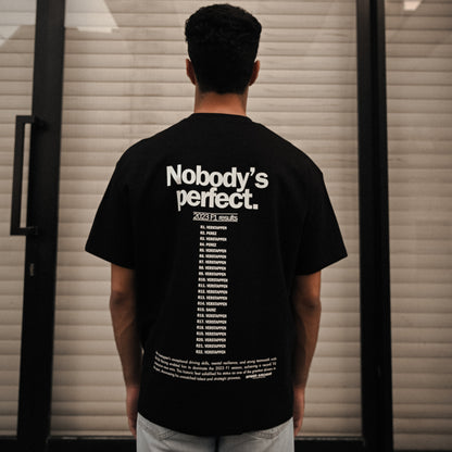Nobody's Perfect Tee